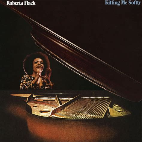 testo killing me softly|roberta flack greatest hits.